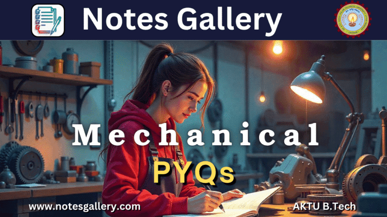 1ST YEAR AKTU PYQS (MECHANICAL)