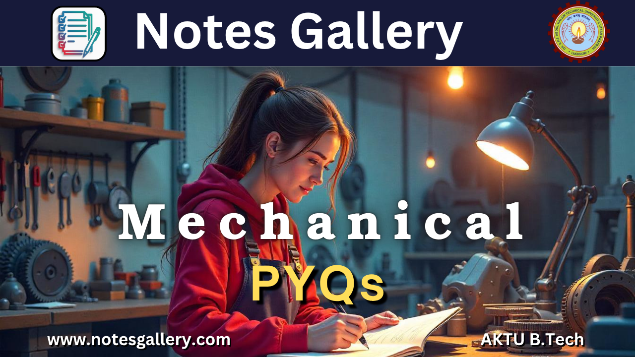 1ST YEAR AKTU PYQS (MECHANICAL)