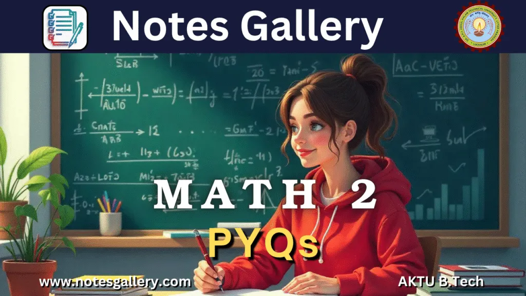 1ST YEAR  AKTU PYQS (MATH 2)