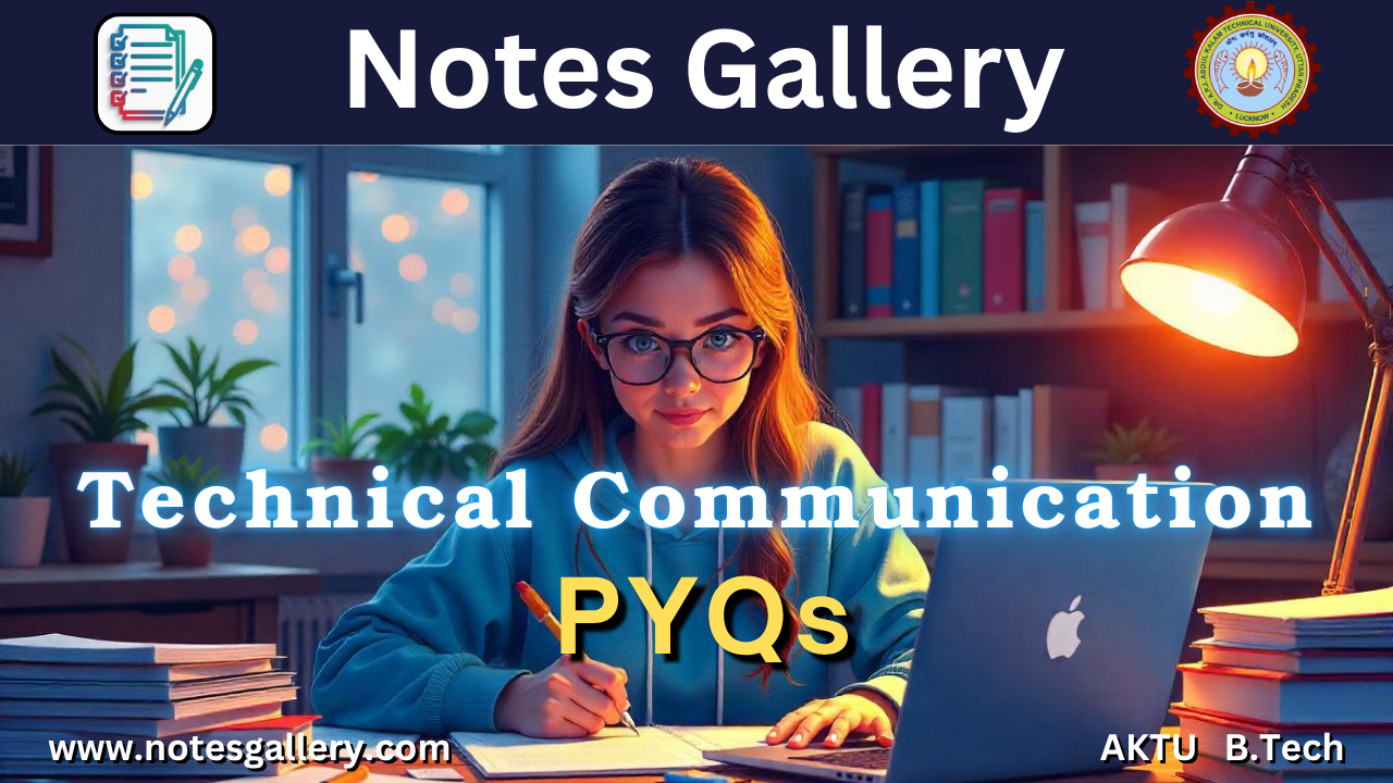 2ND YEAR AKTU PYQS (TECHNICAL COMMUNICATION)