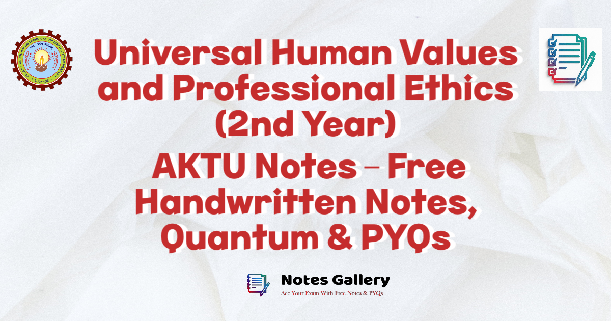 Universal Human Values AKTU Notes