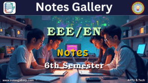 EEE 6th Semester Notes