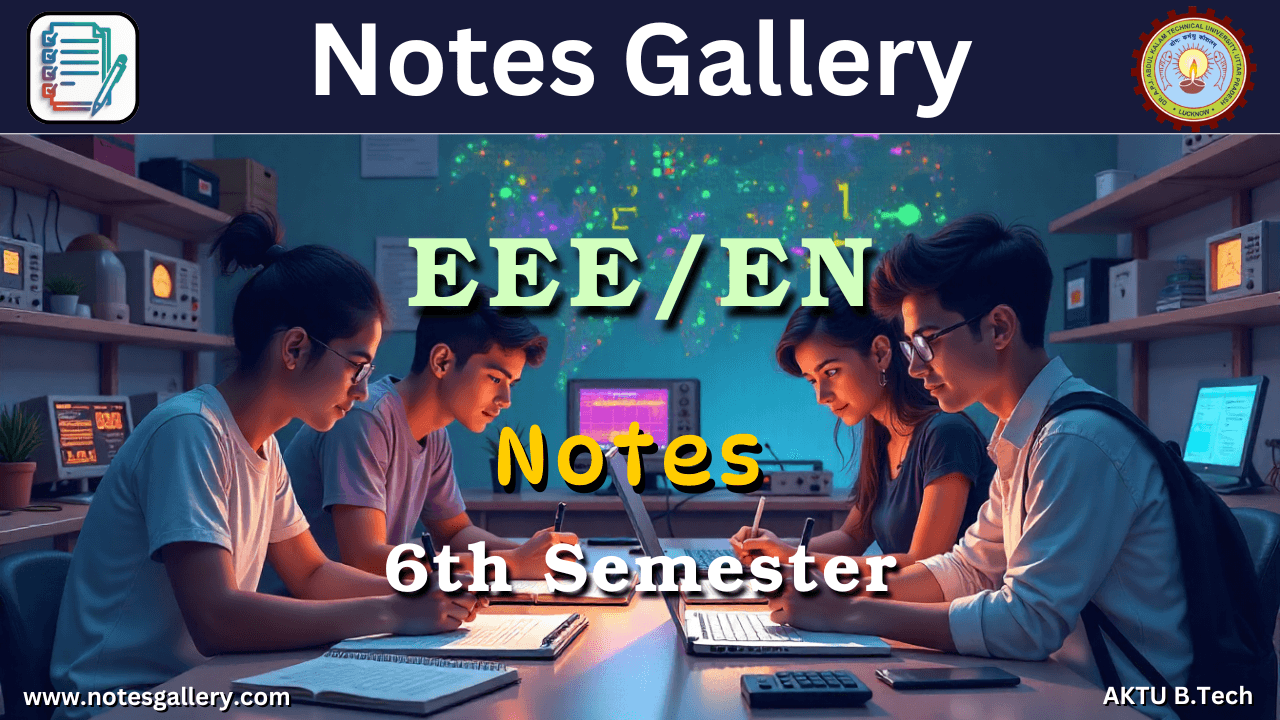 EEE 6th Semester Notes
