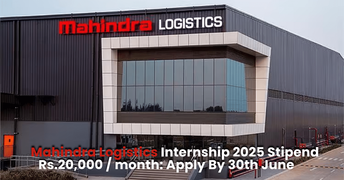 Mahindra Logistics Internship 2025