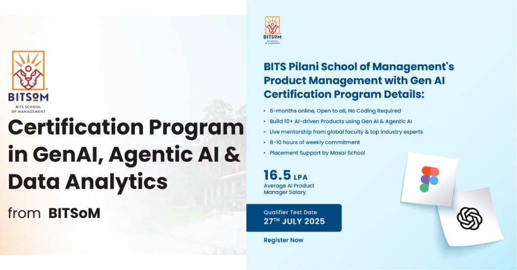 Join BITSoM's 6-month Product Management with Generative & Agentic AI course. Learn AI tools, get placement support, and build real projects.