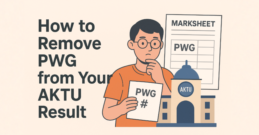 How to Remove PWG from AKTU Result