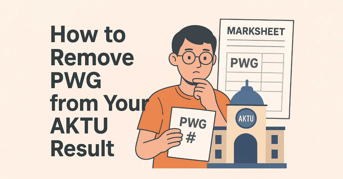 How to Remove PWG from AKTU Result
