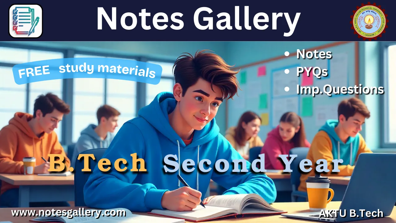 AKTU B.Tech 2nd Year free study materials