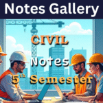Civil Engineering 5th Semester Notes AKTU