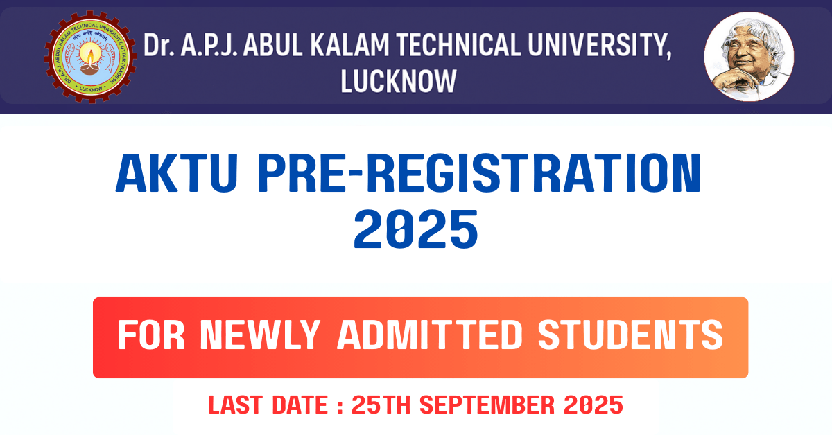 AKTU Pre-Registration 2025