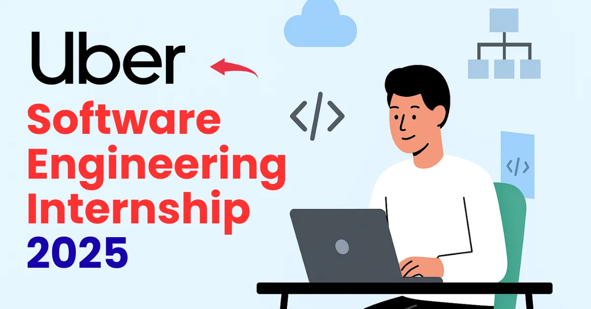Uber Software Engineering Internship 2025
