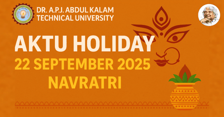 AKTU Holiday 22 September 2025