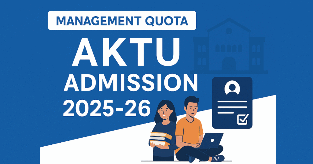 AKTU Management Quota Admission