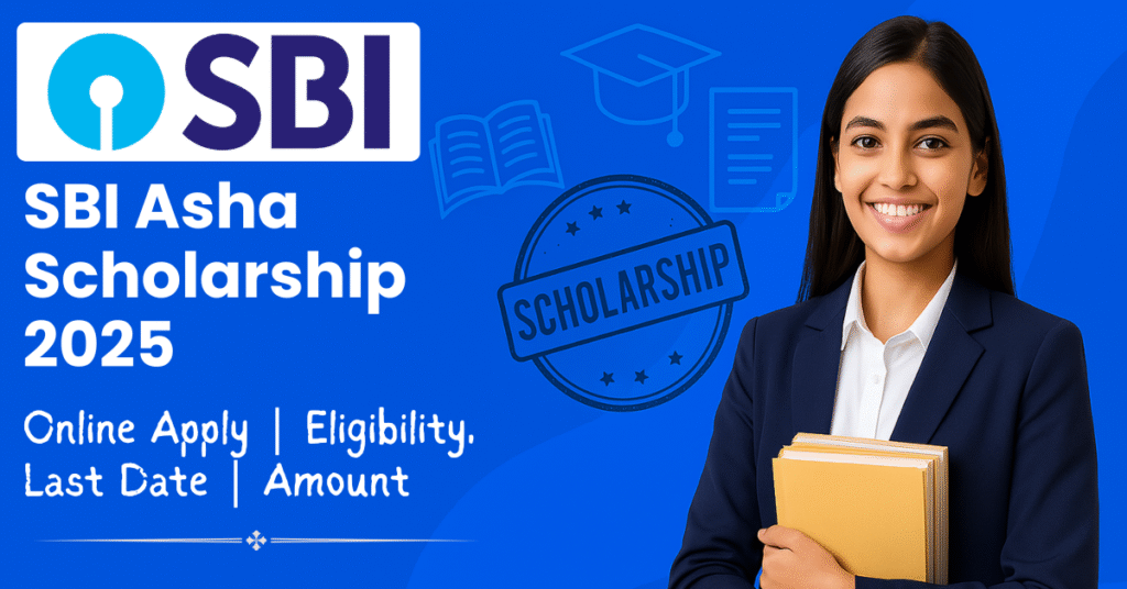 SBI Asha Scholarship 2025