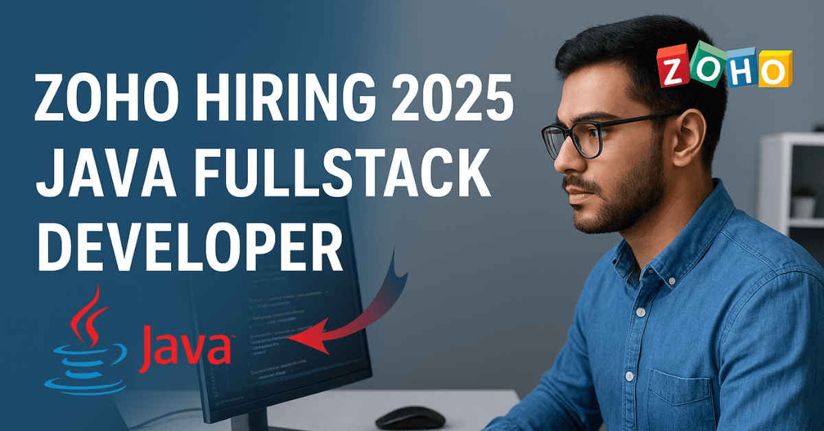 Zoho Java Fullstack Developer Job 2025