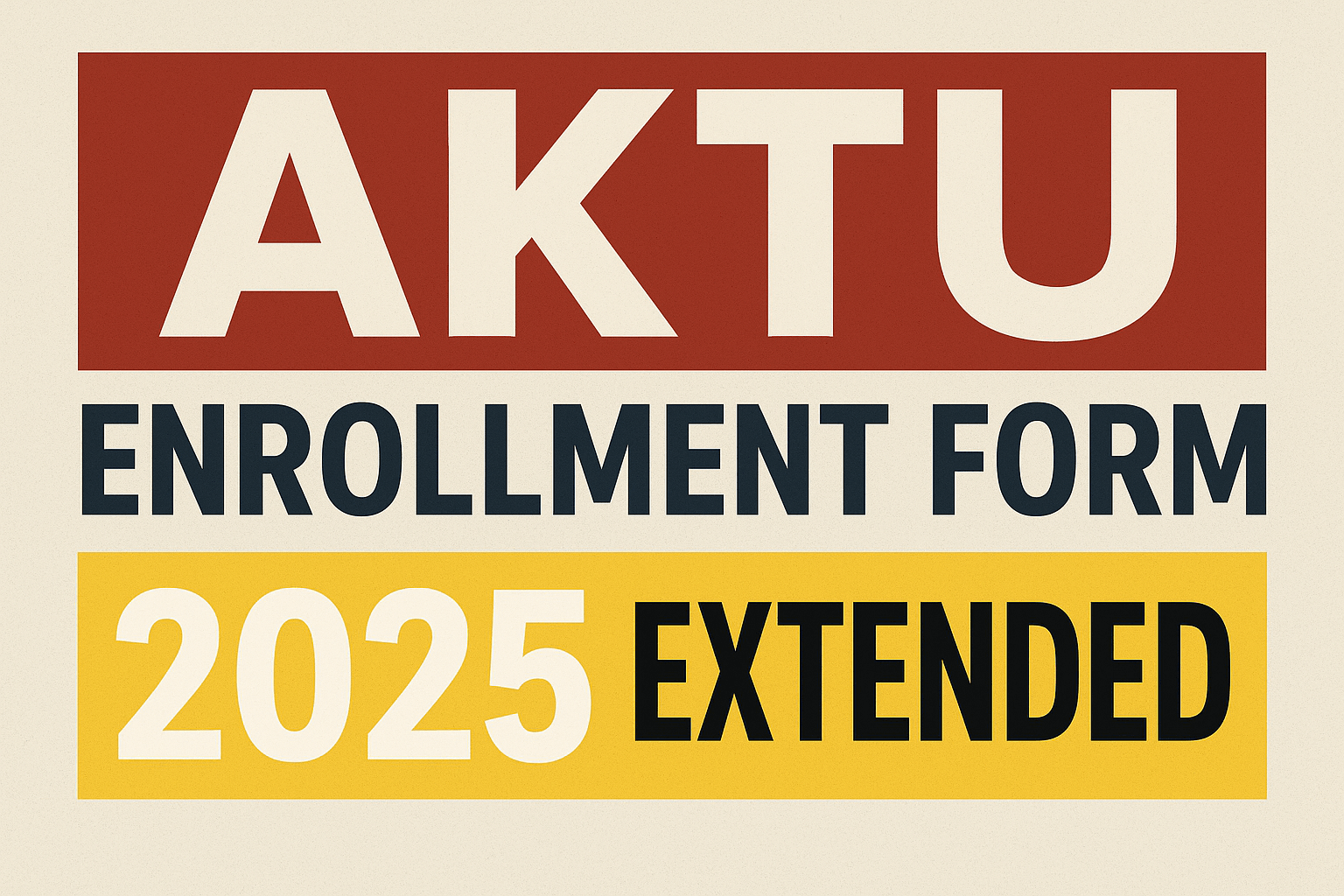 AKTU Enrolment 2025