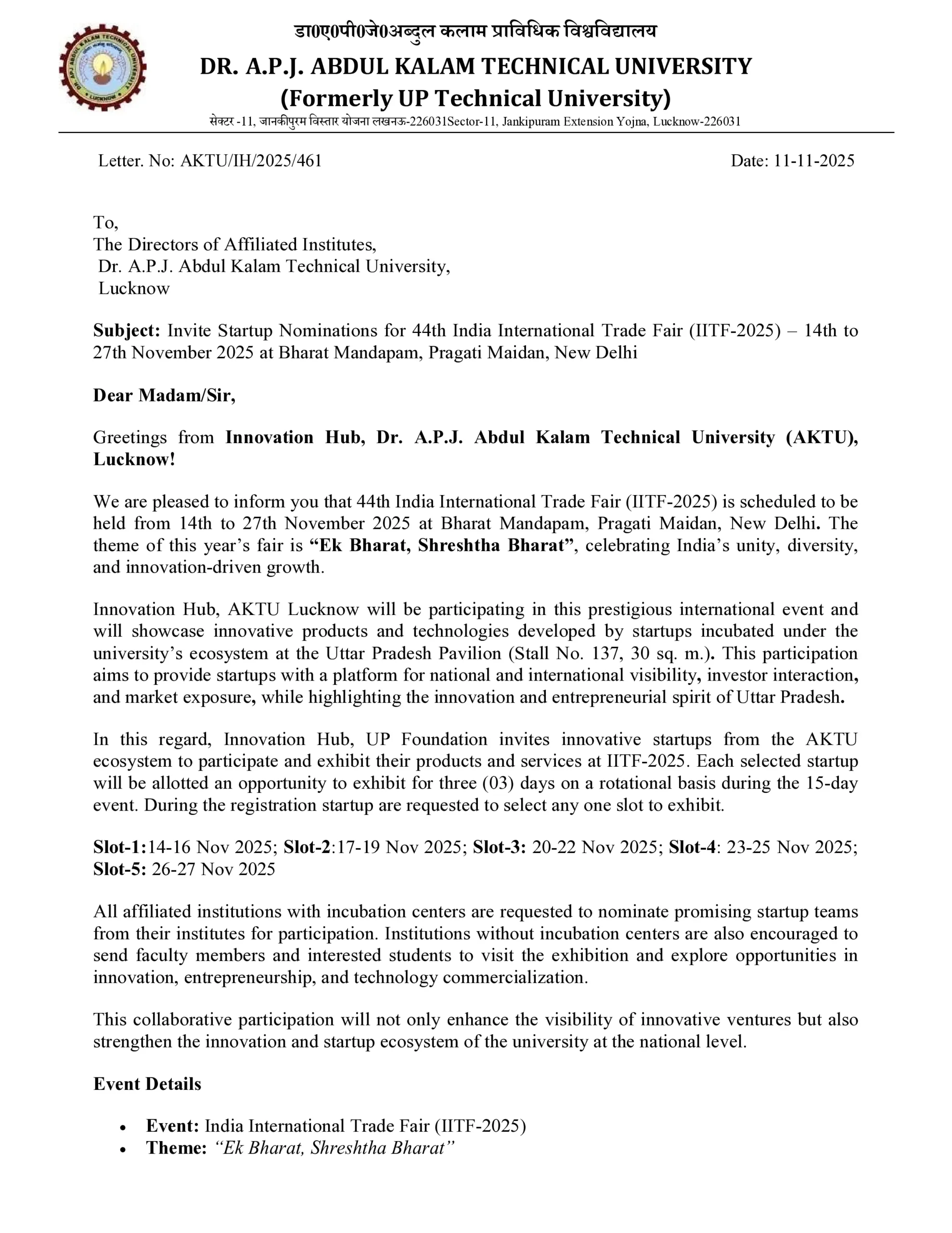 Dr. A.P.J. Abdul Kalam Technical University (AKTU) invites startups for IITF 2025 at Bharat Mandapam, Pragati Maidan, New Delhi. Learn how to apply, exhibition slots, benefits, and registration details for the AKTU IITF 2025 Startup Nomination.