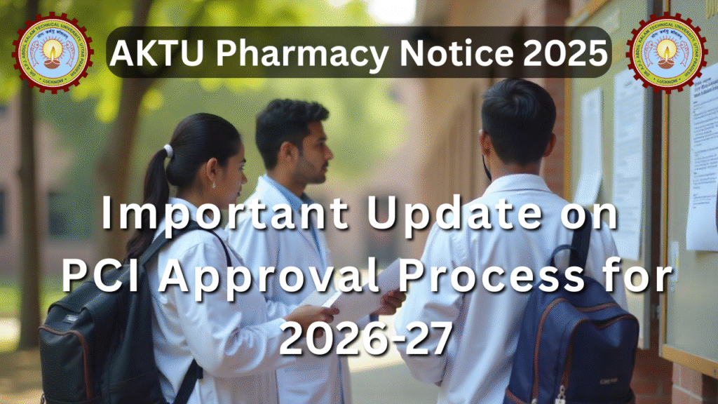 AKTU Pharmacy Notice 2025