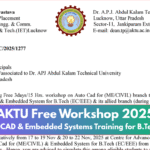 AKTU Free Workshop 2025: 3-Day AutoCAD & Embedded Systems Training for B.Tech Students – Full Details