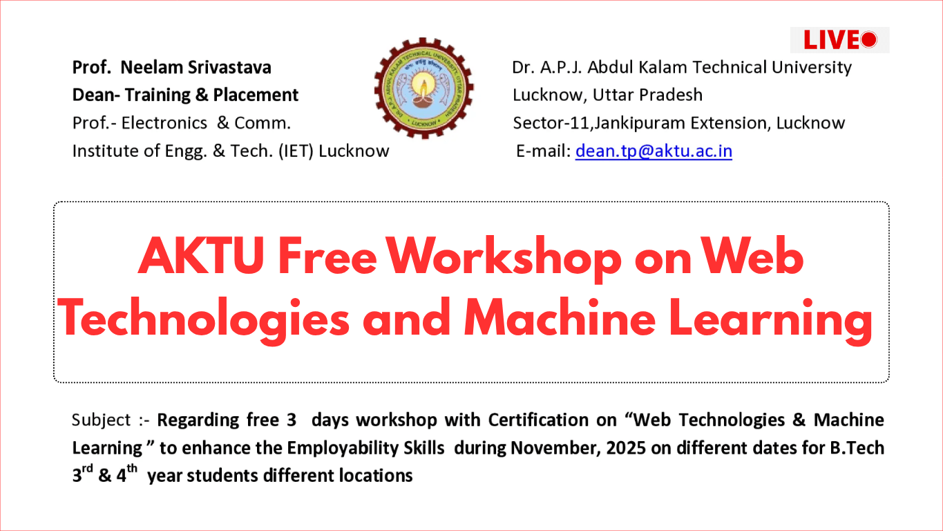 AKTU Free Workshop on Web Technologies and Machine Learning for B.Tech Students Announced