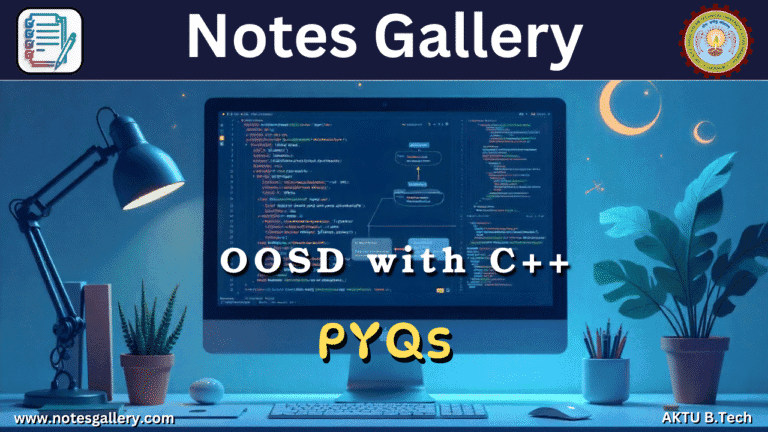 CS 3rd Year AKTU PYQS (OOSD with C++)