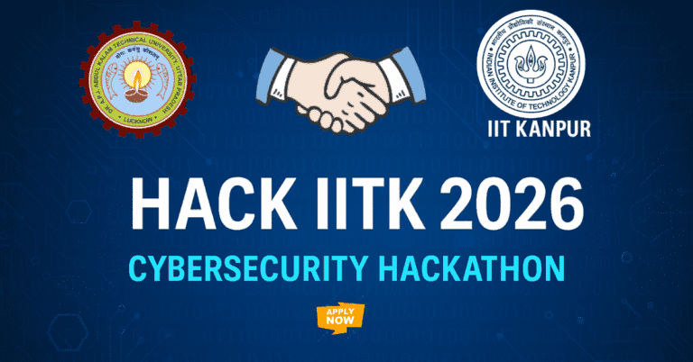 HACK IITK 2026: IIT Kanpur और AKTU ने मिलकर शुरू किया Cybersecurity Hackathon — छात्रों के लिए बड़ा मौका