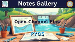 Civil 3rd Year AKTU PYQS (Open Channel Flow)