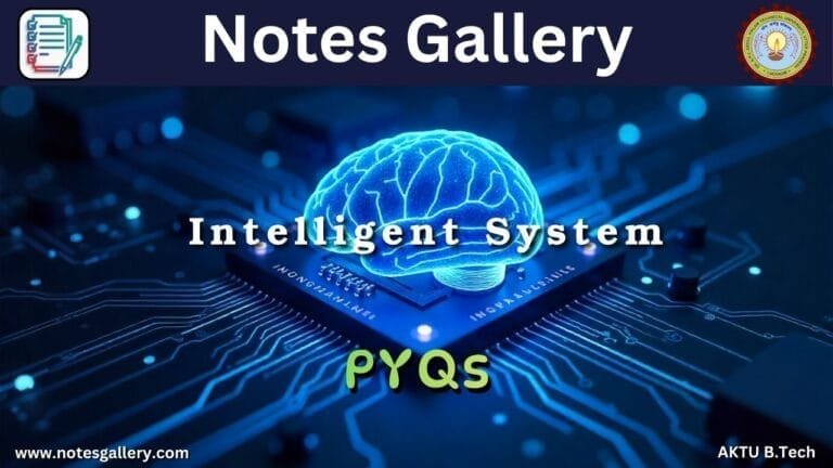 ECE 3rd Year AKTU PYQS (Intelligent System)