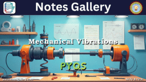 Mechanical 3rd Year AKTU PYQS (Mechanical Vibrations)