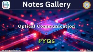 ECE 3rd Year AKTU PYQS (Optical Communication)