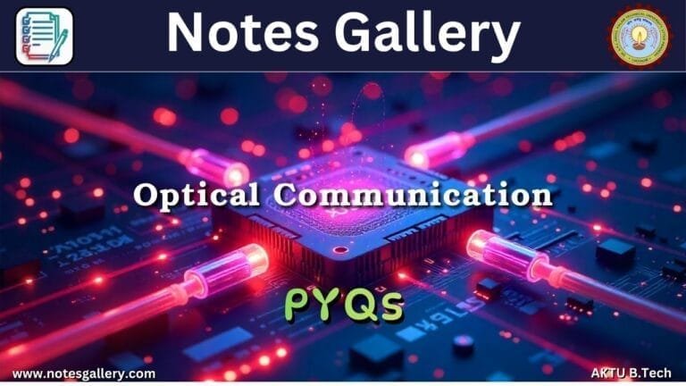 ECE 3rd Year AKTU PYQS (Optical Communication)