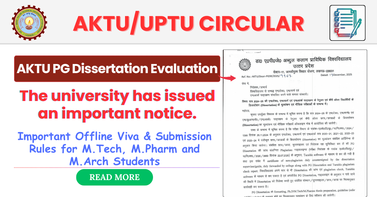 AKTU PG Dissertation Evaluation 2024–25: Important Offline Viva & Submission Rules for M.Tech, M.Pharm and M.Arch Students