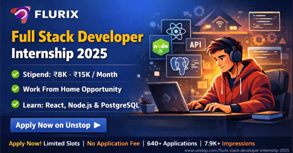Flurix Full Stack Developer Internship 2025 – Stipend ₹15,000, Apply Now