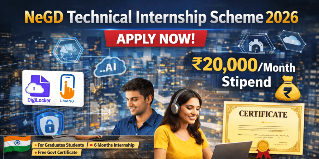 NeGD Technical Internship Scheme 2026