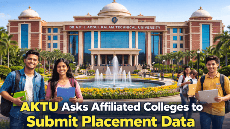 AKTU Placement Data Submission 2025: Colleges Must Upload Records by 17 December, Big University Notice