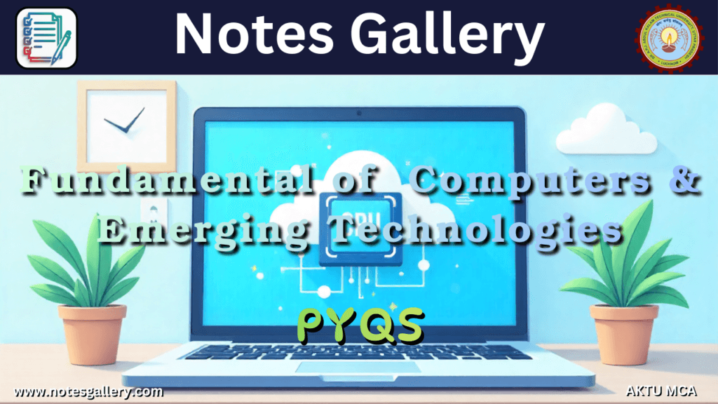 Fundamental of  Computers &Emerging Technologies