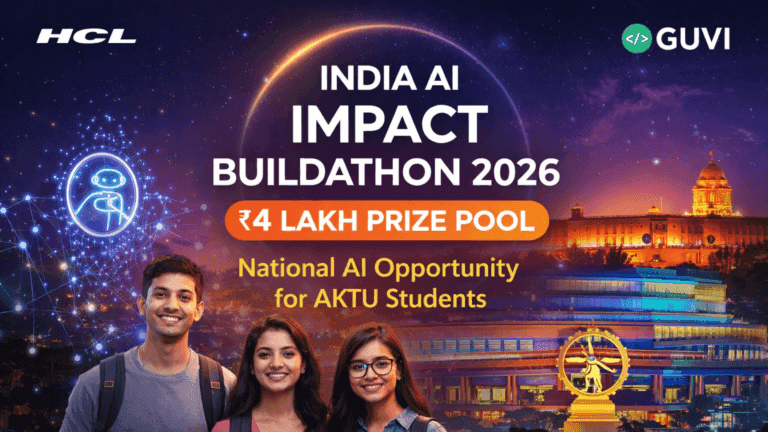 India AI Impact Buildathon 2026 by HCL GUVI: AKTU Students Get a National AI Opportunity with ₹4 Lakh Prize Pool