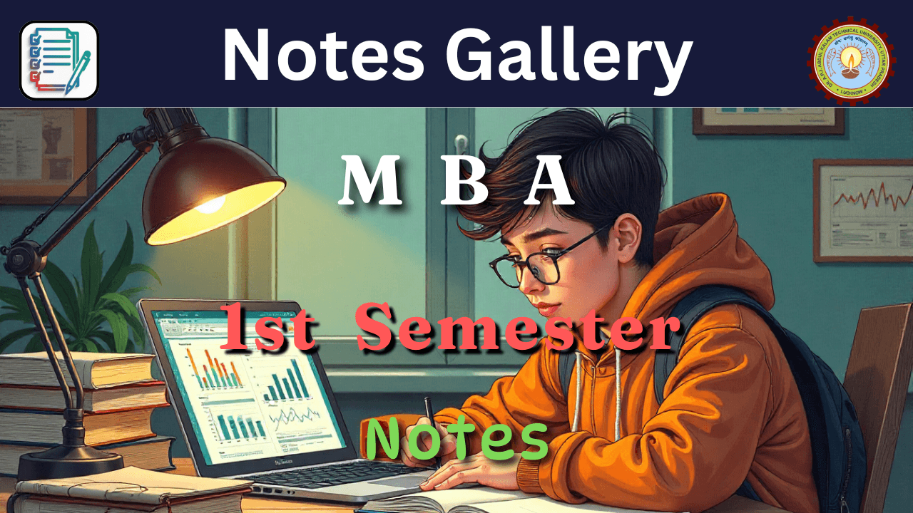 MBA 1st Semester Notes AKTU