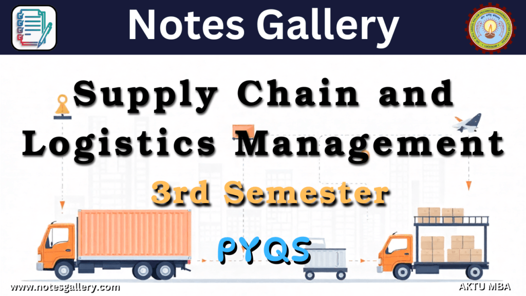 Supply Chain and Logistics Management