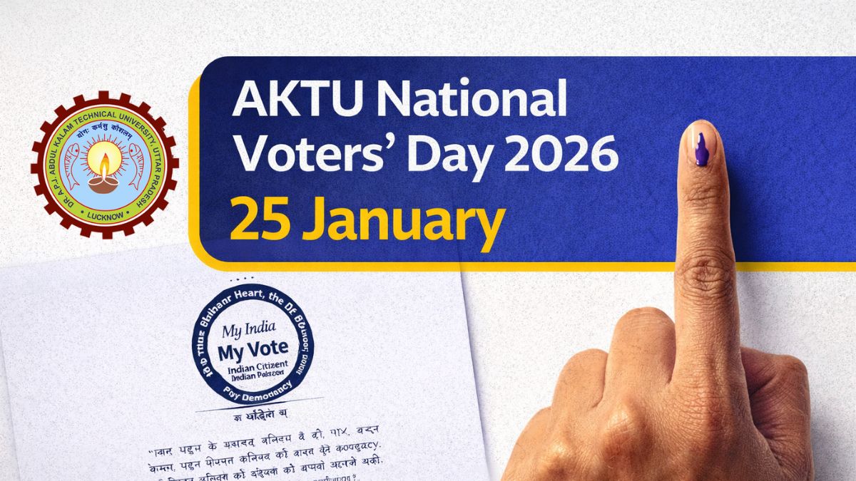 AKTU National Voters Day 2026: 25 January को मतदाता जागरूकता शपथ, सभी कॉलेजों के लिए जरूरी निर्देश