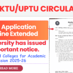AKTU Application Deadline Extended