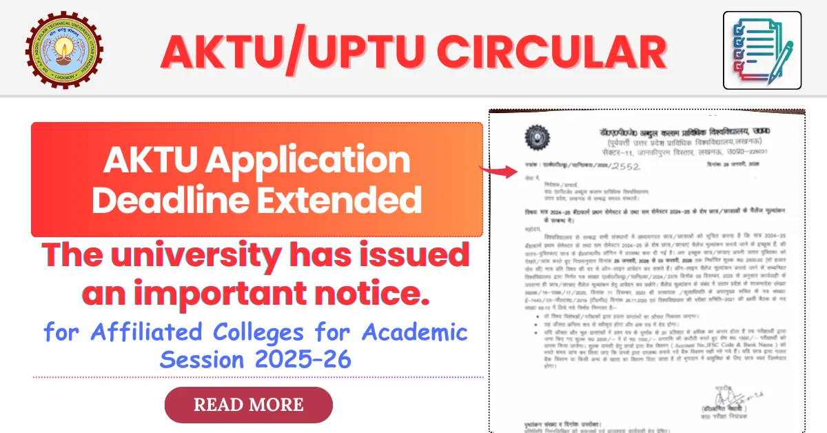 AKTU Application Deadline Extended for Affiliated Colleges for Academic Session 2025–26