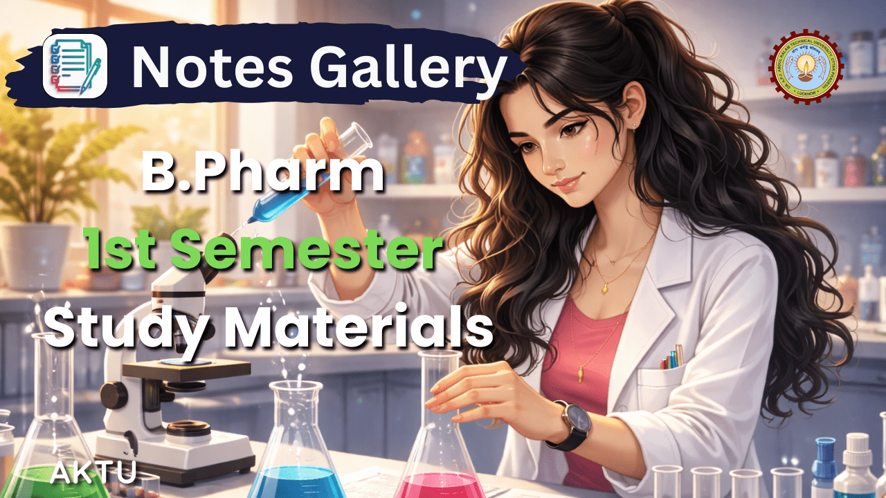 B.Pharm 1st Semester Study Materials