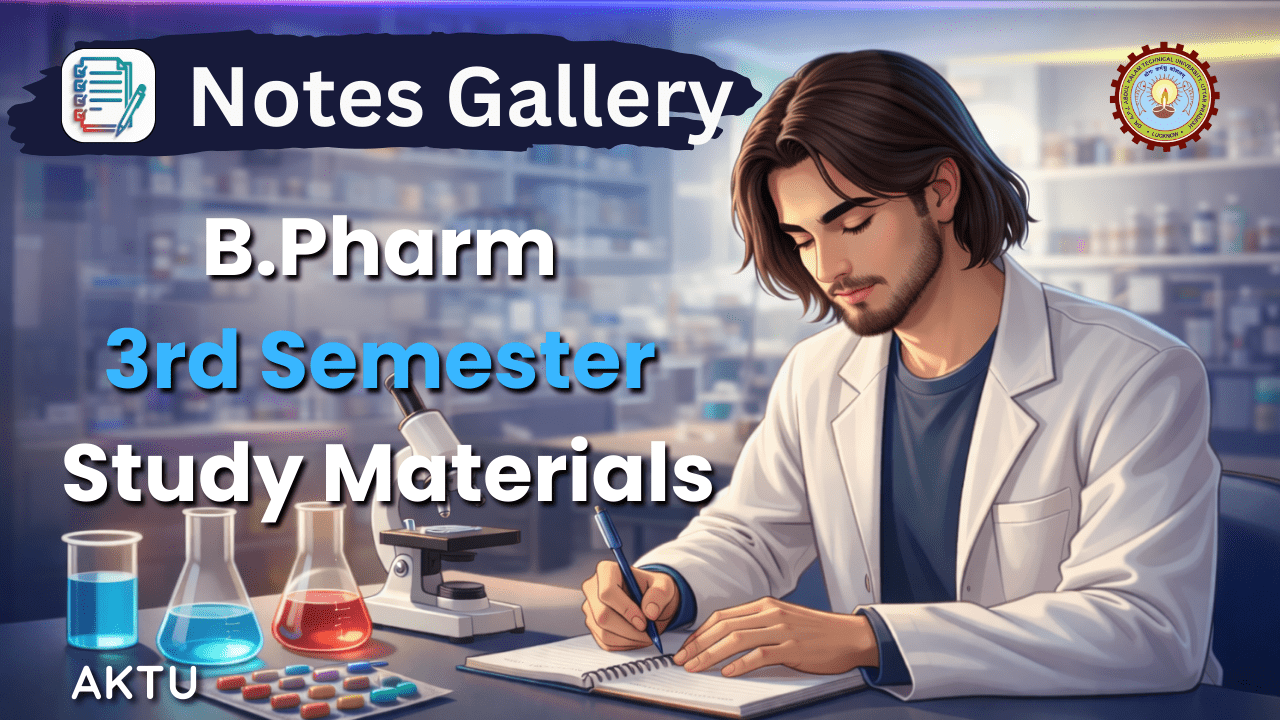 B.Pharm 3rd Semester Study Materials