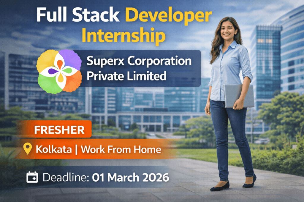 Full Stack Developer Internship at Superx Corporation Private Limited – 6 Month Work From Home Opportunity