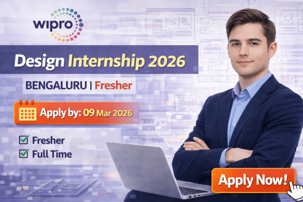 Design Internship at Wipro 2026 – Full Details, Eligibility, Location & How to Apply