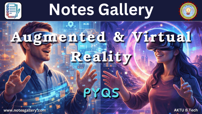 CSE 3rd Year PYQs (Augmented & Virtual Reality)