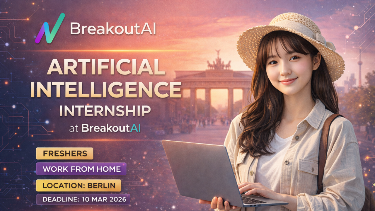 Artificial Intelligence Internship at BreakoutAI – Work From Home Opportunity for Freshers (6 Months)