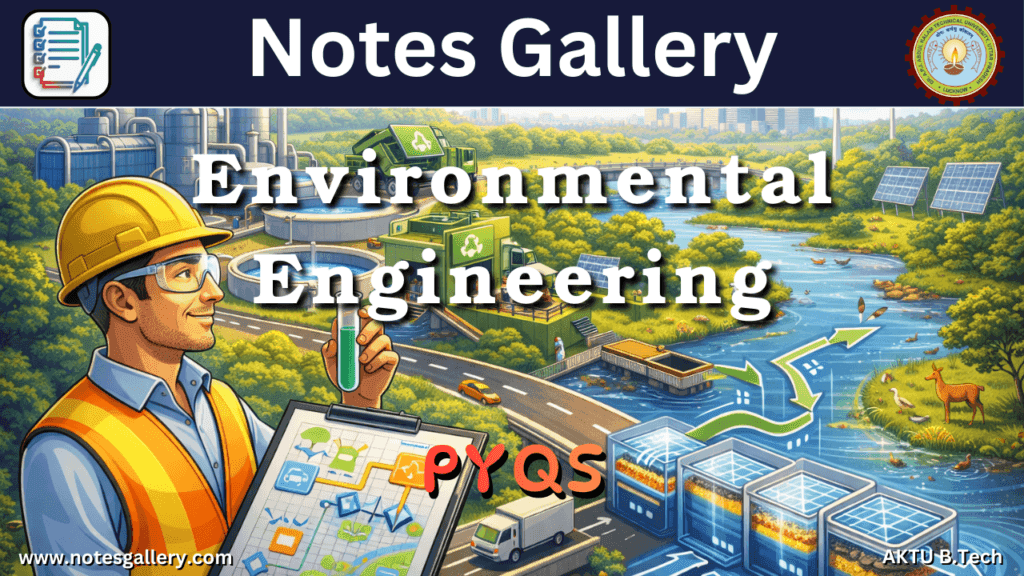 CIVIL 3rd Year PYQs (Environmental Engineering)