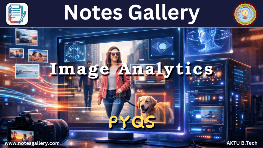 AIML 3rd Year PYQs (Image Analytics)